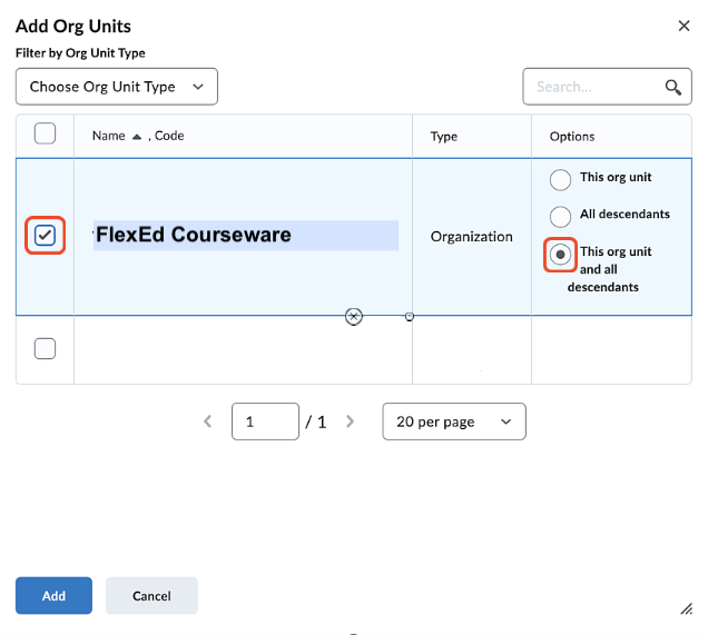 "Add Org Units" window with "FlexEd Courseware" selected and the option "This org unit and all descendants" 